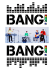 Bang Bang! Presskit