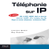 Téléphonie sur IP - Techniques Des Réseaux Informatiques