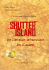 Shutter Island – Une libération thérapeutique des