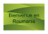 Presentation Roumanie - Office de Tourisme de Roumanie à Paris