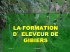 LA FORMATION D` ELEVEUR DE GIBIERS