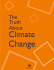 The Truth About Climate Change - FEU-US