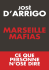 Marseille Mafias - Ce que personne n`ose dire - Lenculus-le