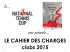LE CAHIER DES CHARGES clubs 2015