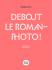 DEBOUT LE ROMAN– PHOTO !