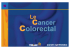 Cancer colo-rectal - Longue Vie et Autonomie