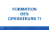 formation des operateurs ti