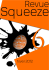 Revue Squeeze 6