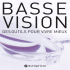BROCHURE BASSE VISION 2010
