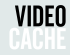 videocache-catalogue