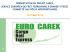Le projet EURO CAREX