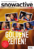 2014 März: «Goldene Zeiten! - Swiss-Ski