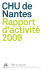 rapport d`activité 2009 du CHU de Nantes