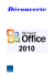 Découverte d`Office 2010
