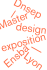 Dnsep exposition / —— design EnsbaLyon