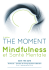 Programme - The Moment Mindfulness