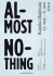 Almost nothing – brochure, 2010