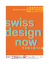 swiss design now - du 26 novembre au 27 décembre 2005