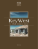 La gamme Design Key West